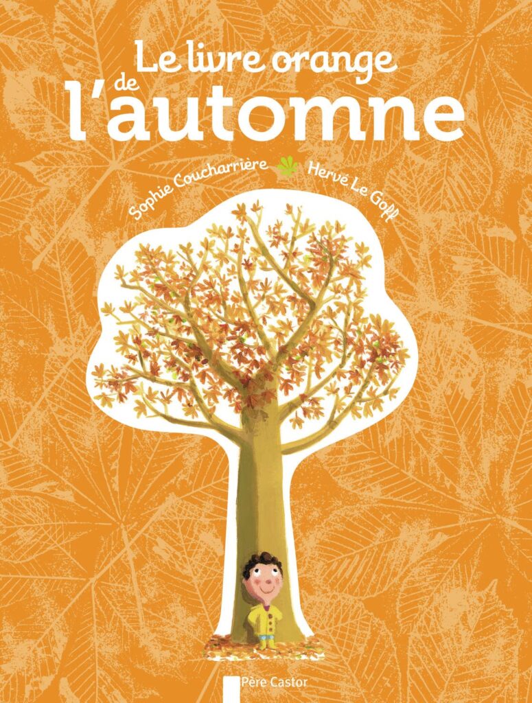 Album jeunesse sur l'automne Le livre orange de l’automne