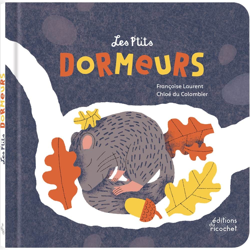 Album jeunesse sur l'automne Les P’tits Dormeurs